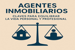 Portada del manual 03: Agentes Inmobiliarios Claves para Equilibrar la Vida Personal y Profesional