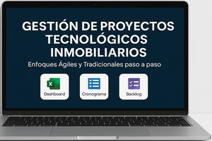 Portada del manual 44: Gestión de Proyectos Tecnológicos Inmobiliarios Enfoques Ágiles y Tradicionales paso a paso
